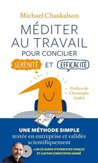 Produktbild: M&eacute;diter au travail : pour concilier s&eacute;r&eacute;nit&eacute; et efficacit&eacute;