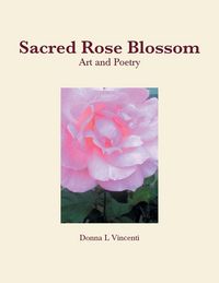 Produktbild: Sacred Rose Blossom