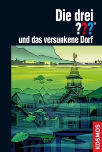 Produktbild: Die drei ??? und das versunkene Dorf