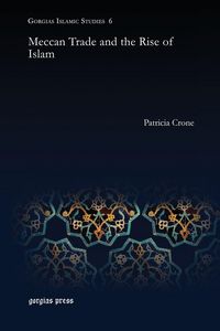 Produktbild: Meccan Trade and the Rise of Islam