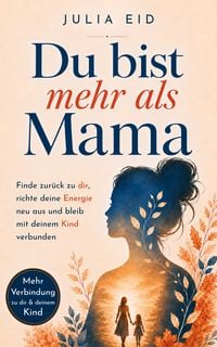 Produktbild: Du bist mehr als Mama