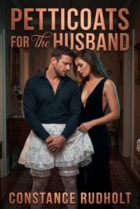 Produktbild: Petticoats For The Husband