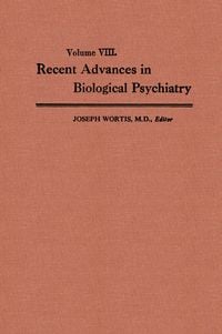 Produktbild: Recent Advances in Biological Psychiatry