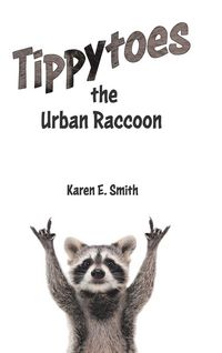 Produktbild: Tippytoes the Urban Raccoon