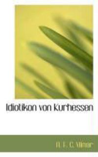 Produktbild: Idiotikon Von Kurhessen