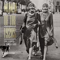 Produktbild: Women of the 1920s: Style, Glamour, and the Avant-Garde