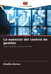 Produktbild: Lo esencial del control de gesti&oacute;n