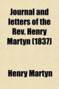 Produktbild: Journal and Letters of the REV. Henry Martyn (Volume 2)