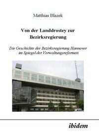 Produktbild: Von der Landdrostey zur Bezirksregierung