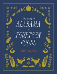 Produktbild: Story of Alabama in Fourteen Foods