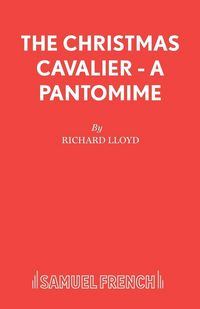 Produktbild: The Christmas Cavalier - A Pantomime
