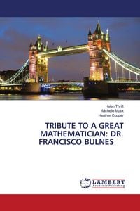 Produktbild: Tribute To a Great Mathematician: Dr. Francisco Bulnes