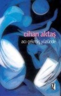 Produktbild: Aci Cekmis Y&uuml;z&uuml;nde