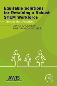 Produktbild: Equitable Solutions for Retaining a Robust STEM Workforce