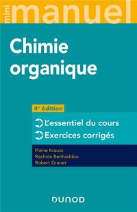 Produktbild: Chimie organique : l'essentiel du cours, exercices corrig&eacute;s