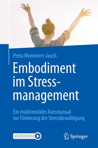 Bild vom Artikel Embodiment im Stressmanagement vom Autor Petra Mommert-Jauch