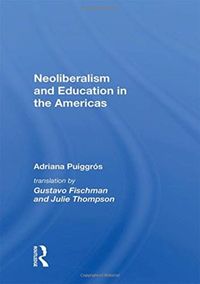 Produktbild: Neoliberalism and Education in the Americas