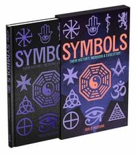 Produktbild: Symbols: Their History, Meaning & Evolution