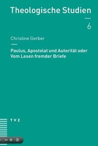 Produktbild: Paulus, Apostolat und Autorit&auml;t oder Vom Lesen fremder Briefe