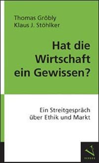 Produktbild: Hat die Wirtschaft ein Gewissen?