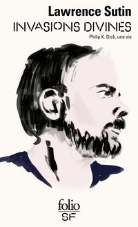 Produktbild: Invasions divines : Philip K. Dick, une vie
