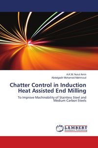 Produktbild: Chatter Control in Induction Heat Assisted End Milling