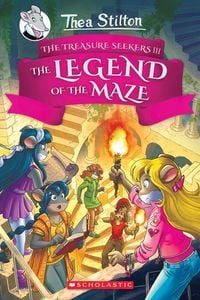 Produktbild: The Legend of the Maze (Thea Stilton and the Treasure Seekers #3)