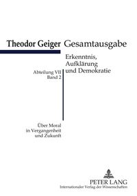 Produktbild: &Uuml;ber Moral in Vergangenheit und Zukunft