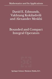Produktbild: Bounded and Compact Integral Operators