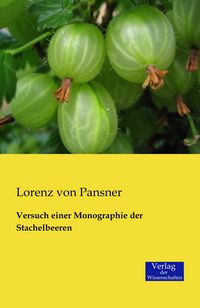 Produktbild: Versuch einer Monographie der Stachelbeeren