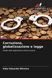 Produktbild: Corruzione, globalizzazione e legge