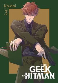 Produktbild: The Geek Ex-Hitman, Vol. 3