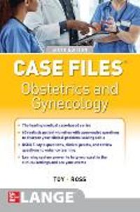 Produktbild: Case Files Obstetrics and Gynecology, Sixth Edition