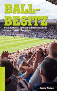 Bild vom Artikel Ballbesitz vom Autor Sascha Theisen