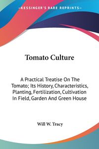 Produktbild: Tracy, W: Tomato Culture