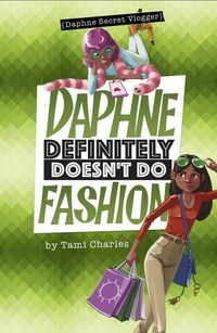 Produktbild: Daphne Definitely Doesn't Do Fashion