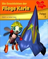 Produktbild: Die Geschichten der Fliege Karin 2