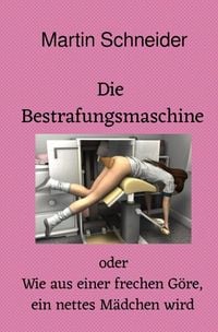 Produktbild: Die Bestrafungsmaschine