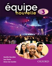 Produktbild: Bourdais, D: &iquest;uipe nouvelle: Part 3: Students' Book