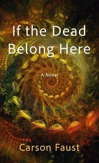 Produktbild: If the Dead Belong Here
