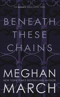 Produktbild: Beneath These Chains