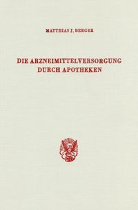 Produktbild: Die Arzneimittelversorgung durch Apotheken.