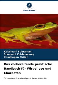 Produktbild: Das vorbereitende praktische Handbuch f&uuml;r Wirbellose und Chordaten