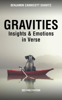 Produktbild: Gravities: Insights and Emotions in Verse, Second Edition (Levities and Gravities, Second Edition, #2)