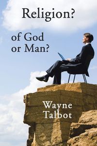 Produktbild: Religion? of God or Man?