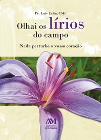 Produktbild: Olhai os l&iacute;rios do campo