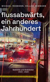 Produktbild: Flussabw&auml;rts, ein anderes Jahrhundert