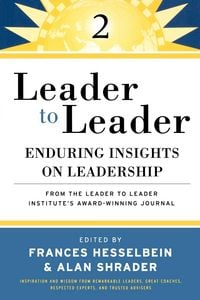 Produktbild: Leader to Leader (Ltl), Enduring Insights on Leadership from the Drucker Foundation's Award-Winning Journal