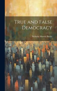 Produktbild: True and False Democracy