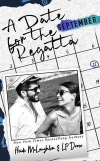 Produktbild: A Date for the Regatta (The Dating Series, #9)